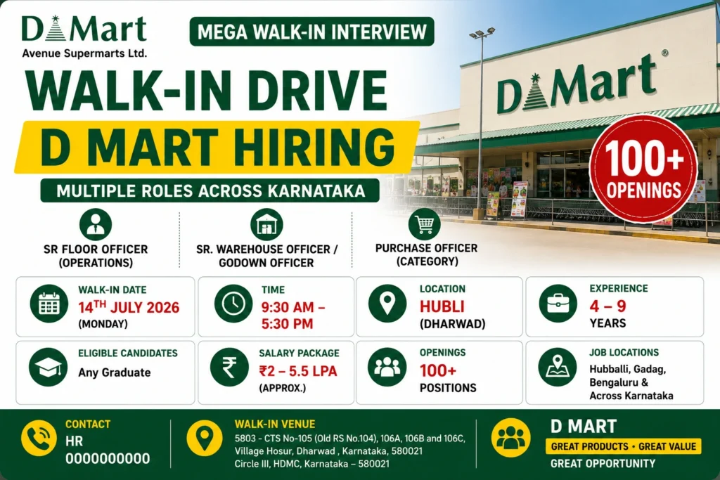 D Mart Walk-in Interview in Hubli for Senior Operations & Warehouse Roles