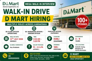 D Mart Walk-in Interview in Hubli for Senior Operations & Warehouse Roles