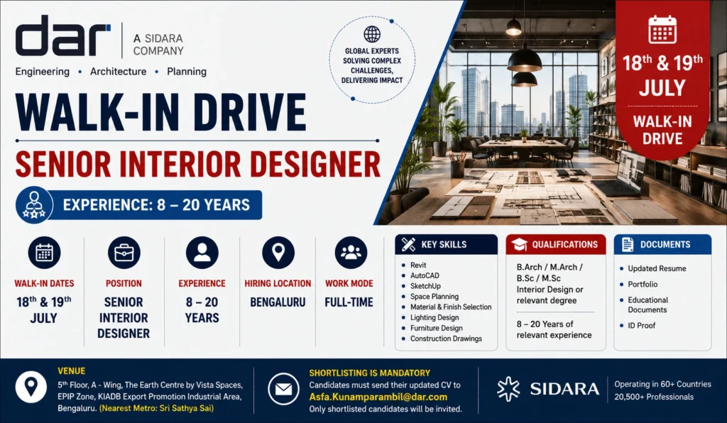 Dar Walk-in Drive in Bangalore for Senior Interior Designer | 18th & 19th July 2026