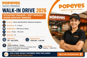Popeyes Walk-in Drive in Bangalore for Restaurant Managers | Jubilant FoodWorks