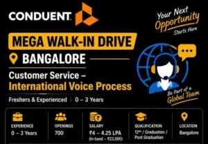 Conduent Walk-in Interview in Bangalore for Customer Service – 700 Openings