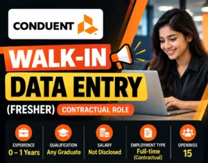 Conduent Walk-In Interview in Bangalore | Data Entry Fresher Jobs