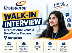 Firstsource Walk-in Interview in Bangalore for International Voice & Non-Voice Process