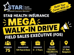 Star Health Insurance Walk-in Interview in Bangalore for Field Sales Executive