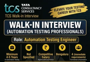 TCS Walk-in Interview in Bangalore for Automation Testing – 19th September 2026